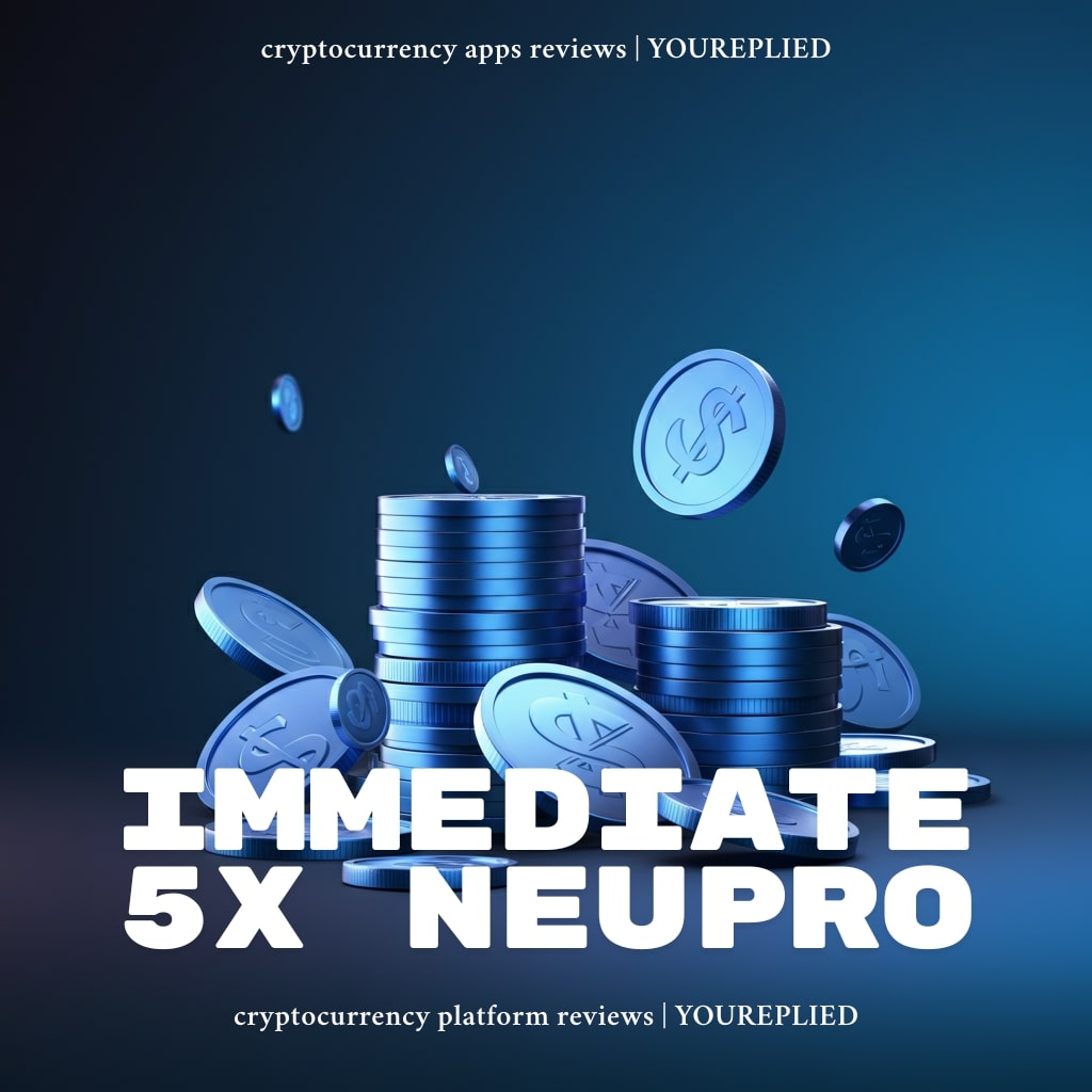 Instant Growth with Immediate 5x Neupro Crypto Trading Platform