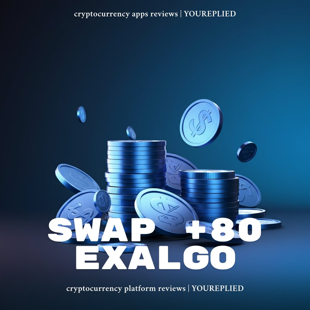 Swap +80 Exalgo – Your Trusted Crypto Trading Partner